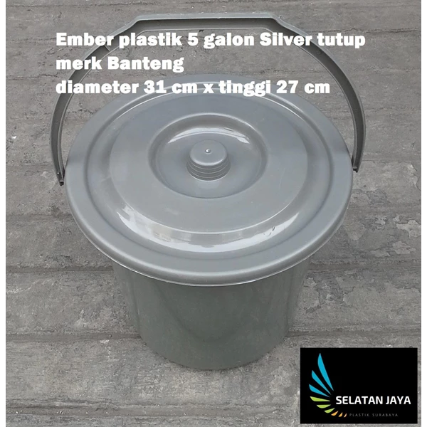 Produk Plastik Rumah Tangga Timba ember plastik 5 galon silver tutup merk banteng