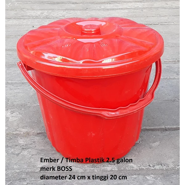 Plastic bucket or 2.5-gallon red bucket of BOSS brand
